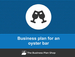 Guide to create a business plan for an oyster bar