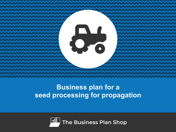 seed processing company business plan