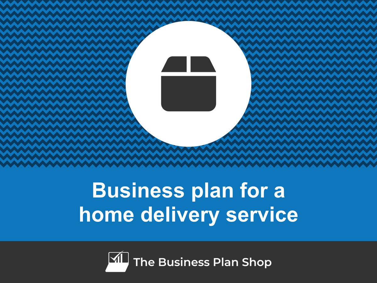 home delivery business plan