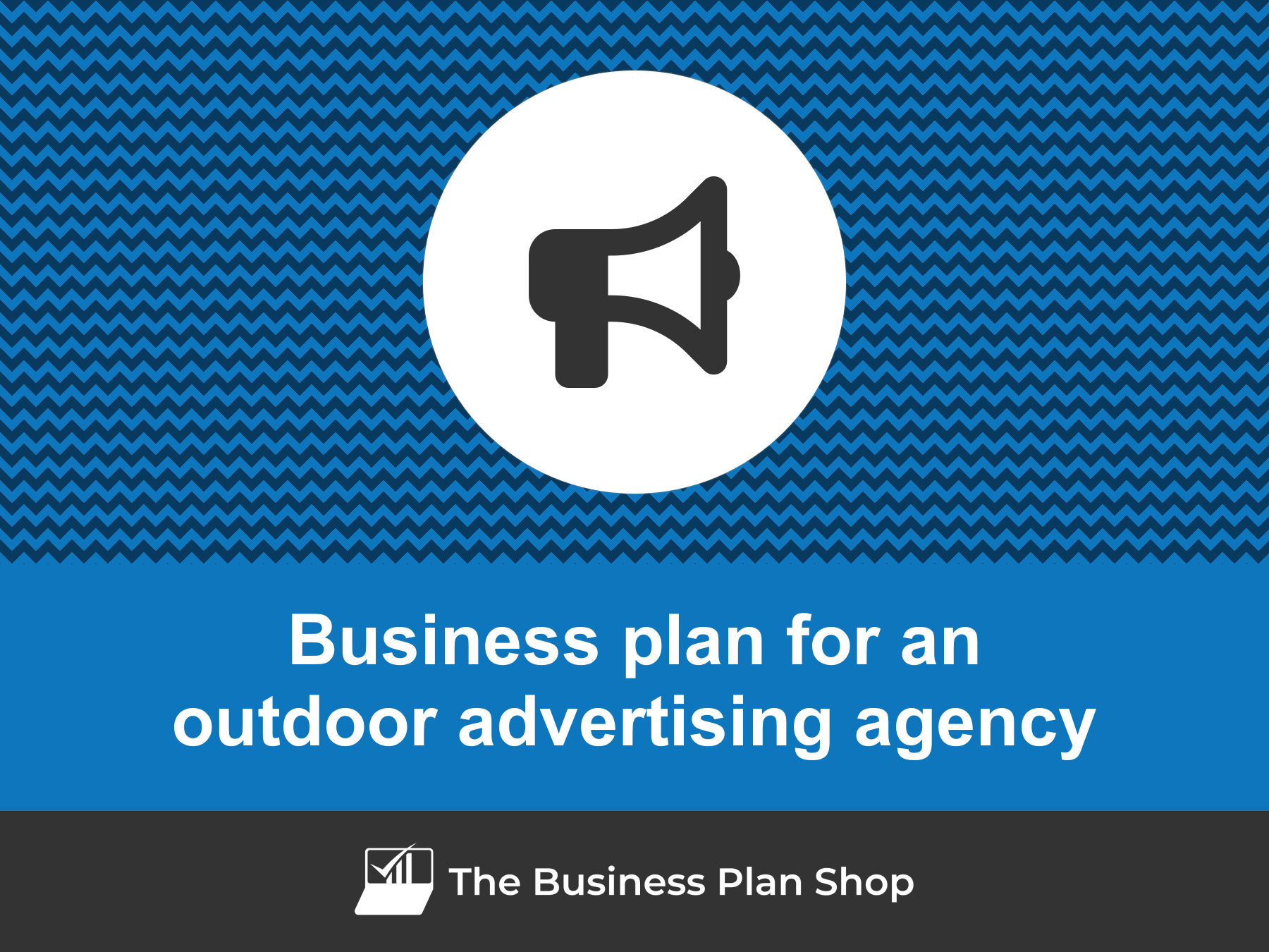 How to write a business plan for an outdoor advertising agency?