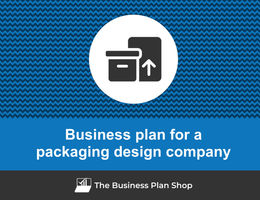 Guide to create a business plan for a packaging design company