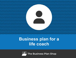 Guide to create a business plan for a life coach company