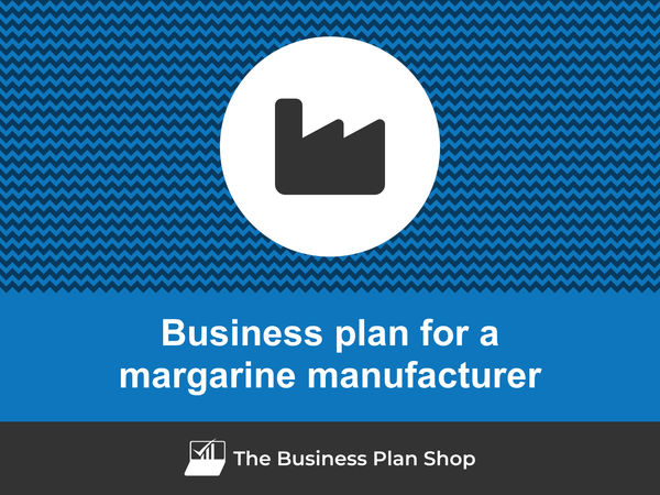 margarine manufacturer business plan