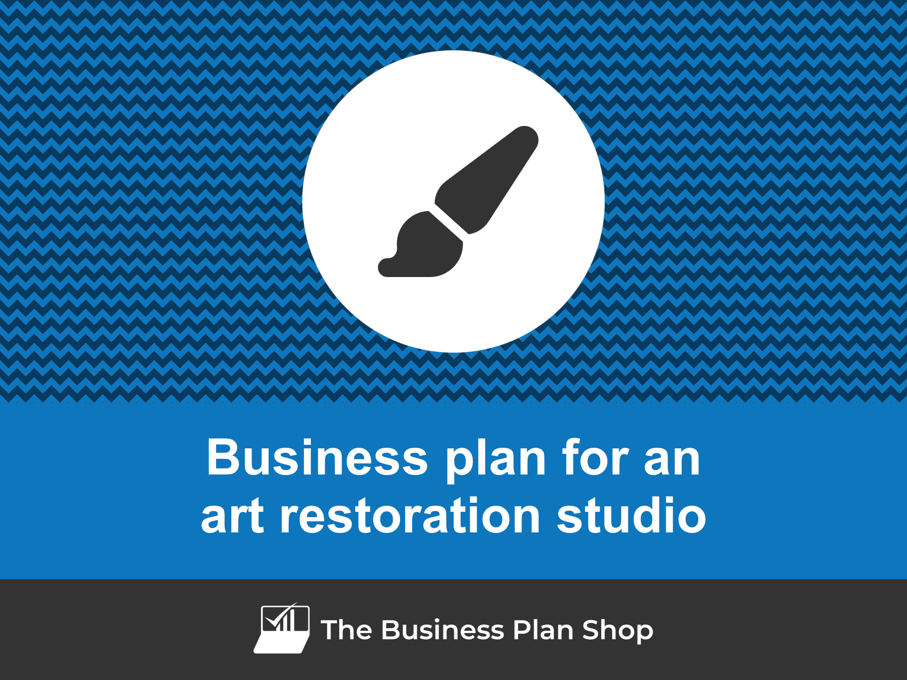 How To Write A Business Plan For An Art Restoration Studio?