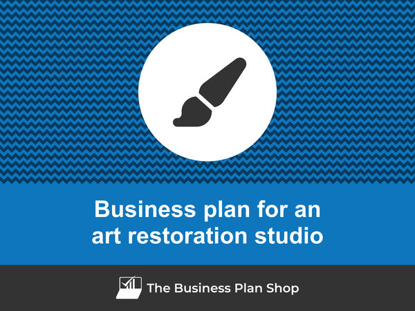 art restoration studio business plan