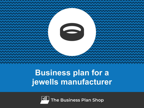 jewells manufacturer business plan