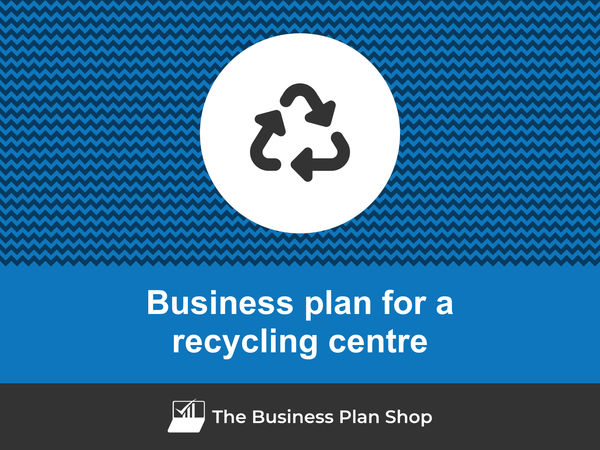 recycling centre business plan