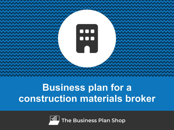 construction materials broker business plan