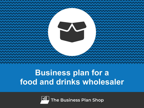 food and drinks wholesaler business plan
