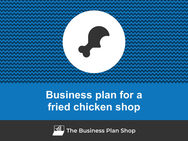 fried chicken shop business plan