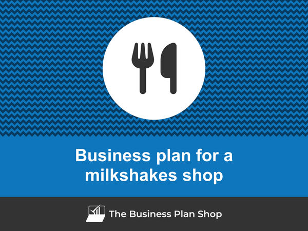 milkshakes shop business plan