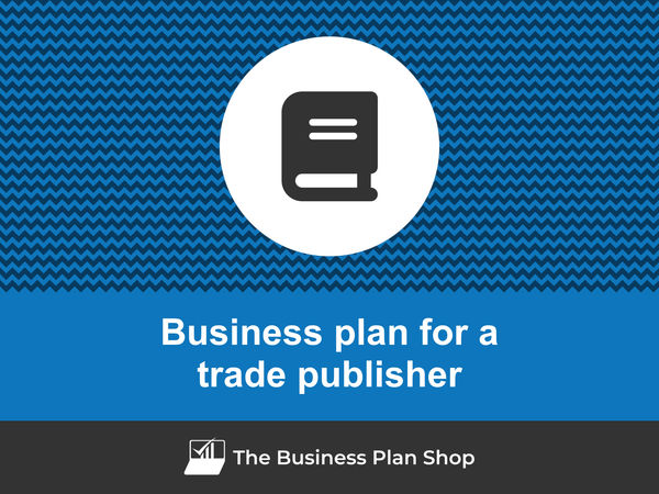 trade publisher business plan