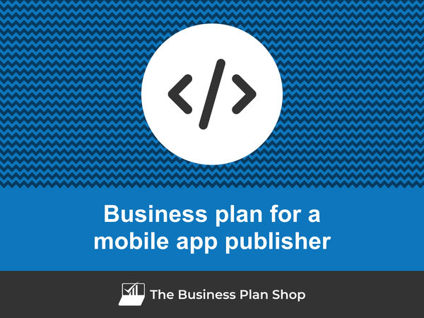 mobile app publisher business plan