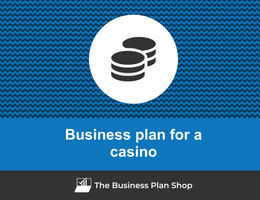 How to write a business plan for a casino?