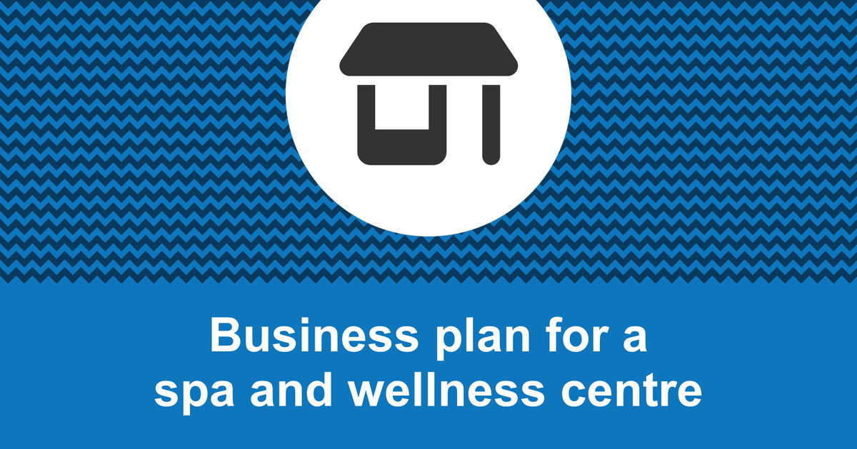 business plan for wellness spa