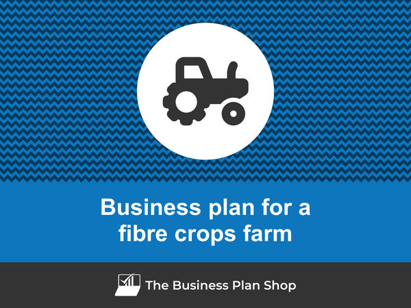 fibre crops farm business plan