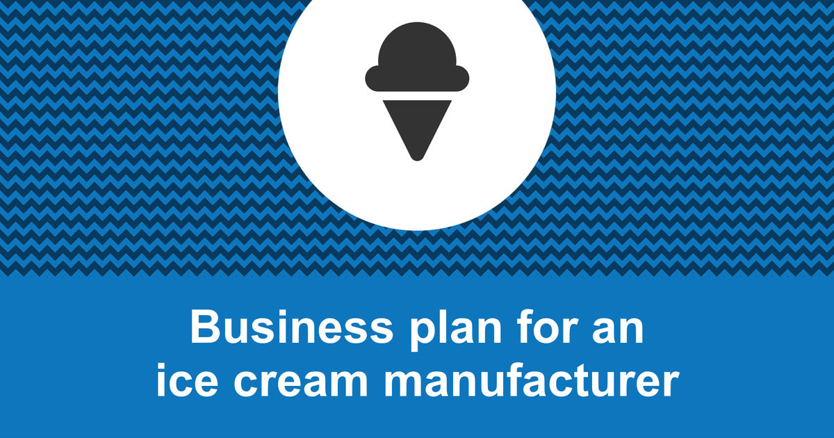 ice cream production business plan