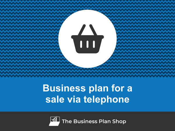 sale via telephone business plan