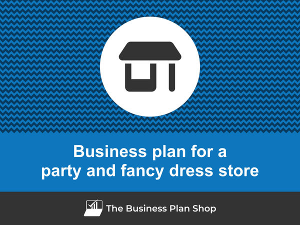 party and fancy dress store business plan