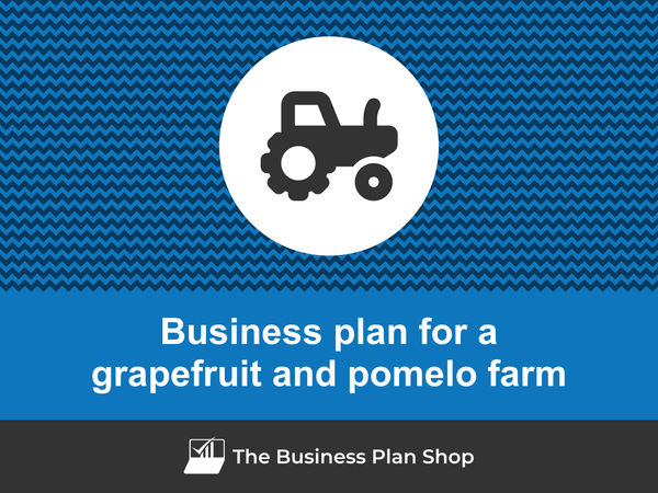 grapefruit and pomelo farm business plan