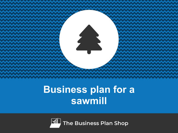 sample business plan for sawmill