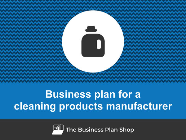 cleaning products manufacturer business plan
