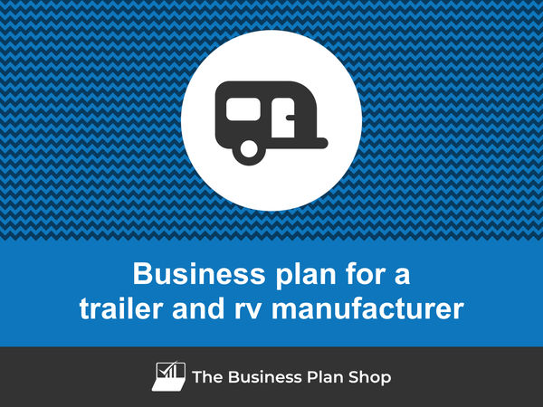 trailer and rv manufacturer business plan