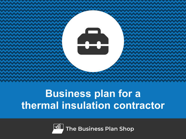thermal insulation contractor business plan