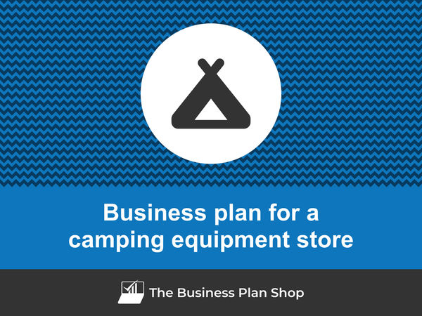 camping equipment store business plan