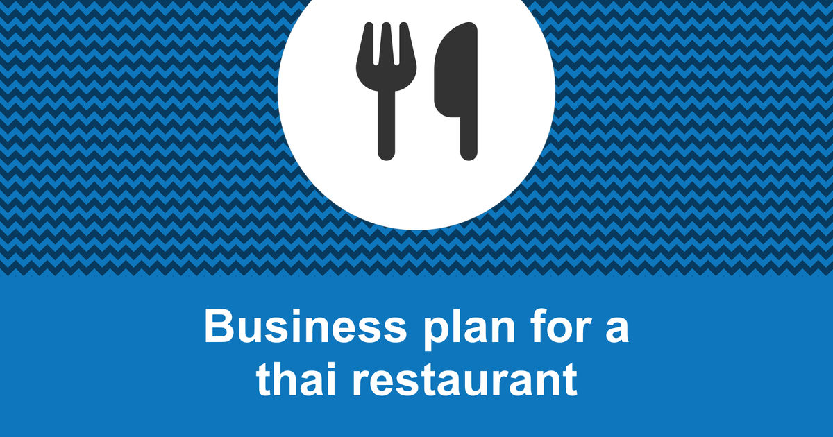 business plan for thai restaurant