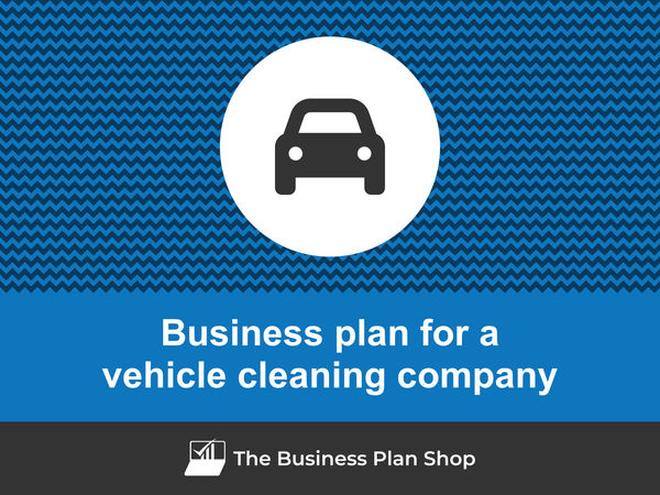 vehicle cleaning company business plan
