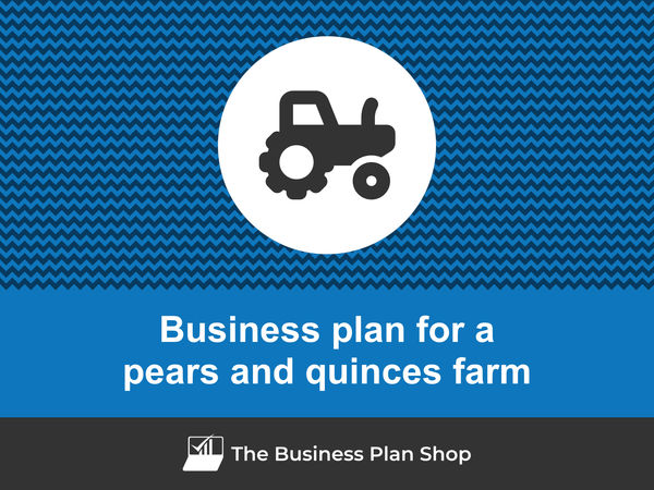 pears and quinces farm business plan