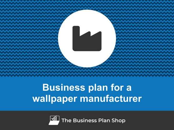 wallpaper manufacturer business plan