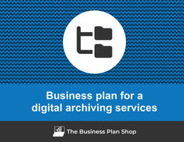 Guide to create a business plan for a digital archiving company