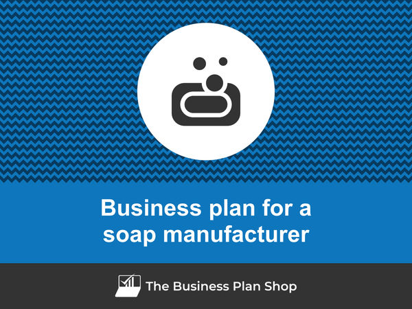 soap manufacturer business plan