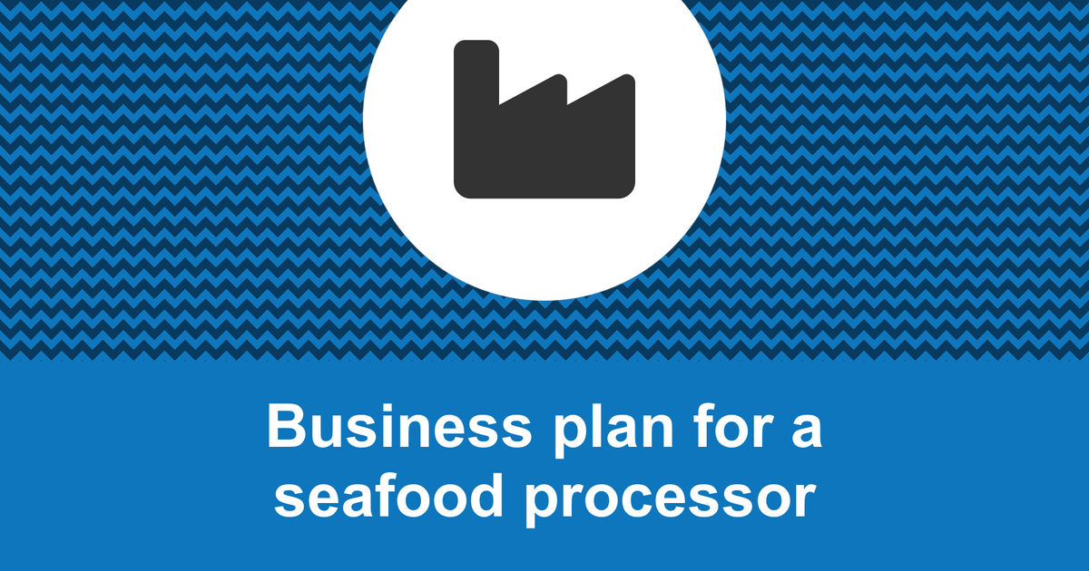 seafood processing business plan