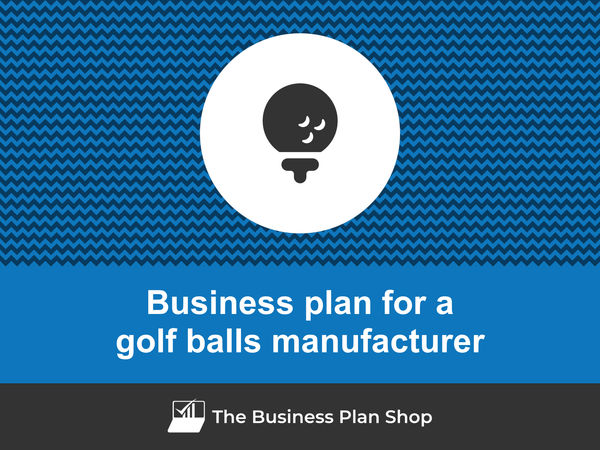golf balls manufacturer business plan