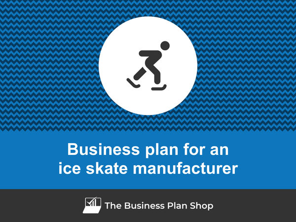 ice skate manufacturer business plan