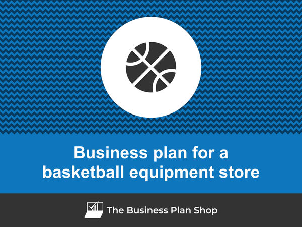 basketball equipment store business plan