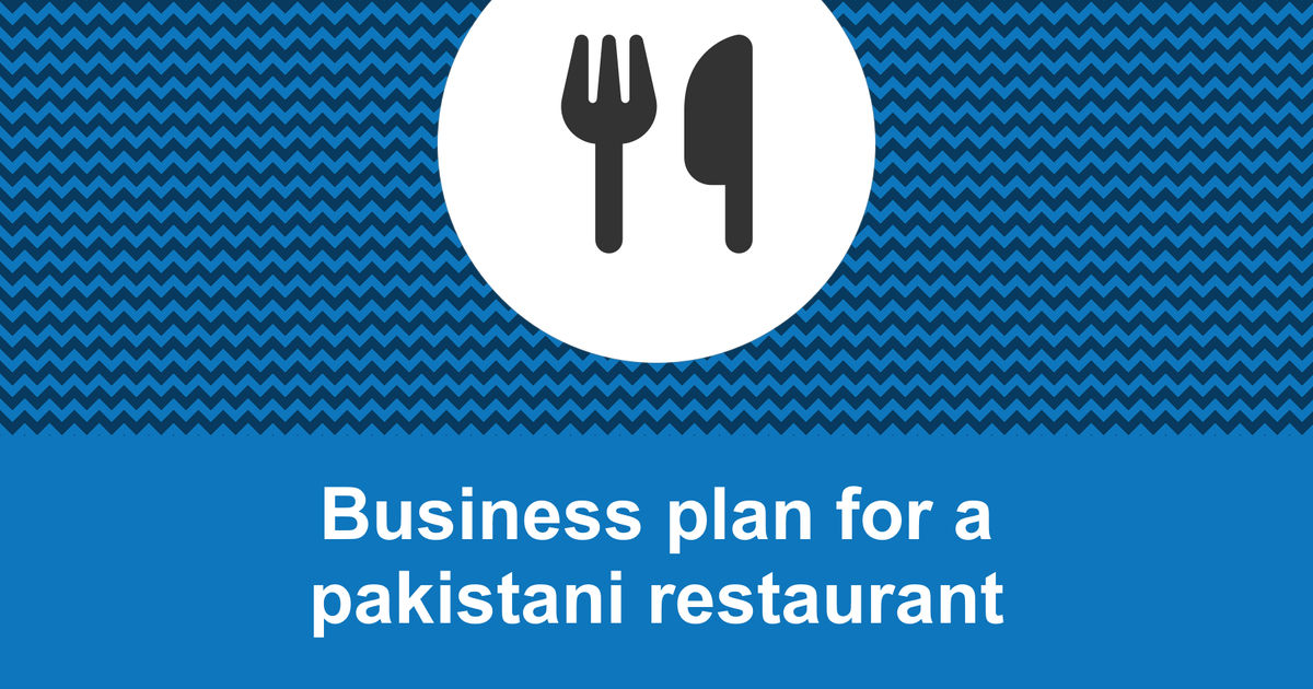 restaurant business plan in pakistan