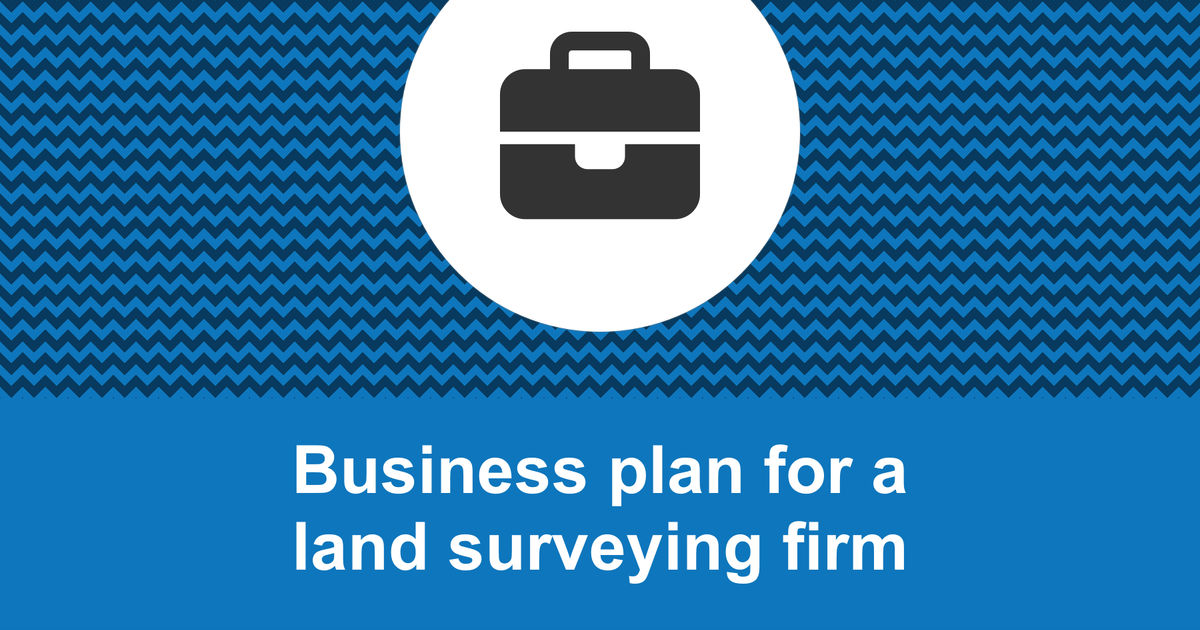 land surveying business plan examples