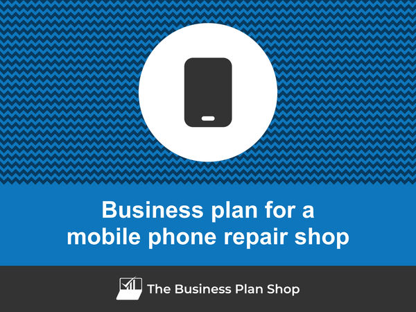 mobile phone repair shop business plan