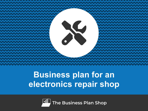electronics repair shop business plan