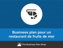 Business plan de restaurant de fruits de mer