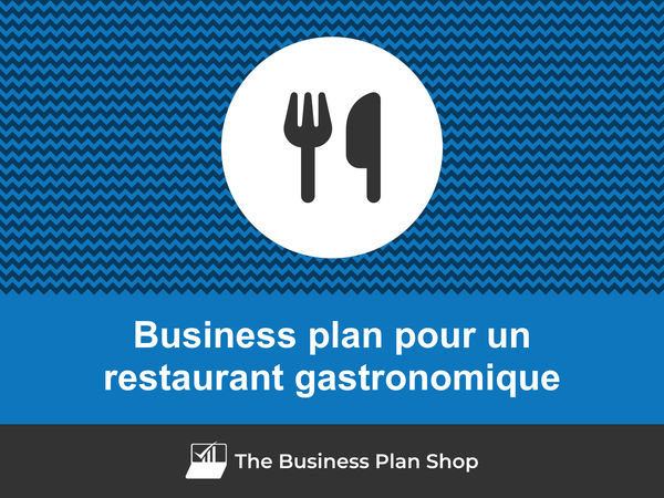 business plan restaurant gastronomique