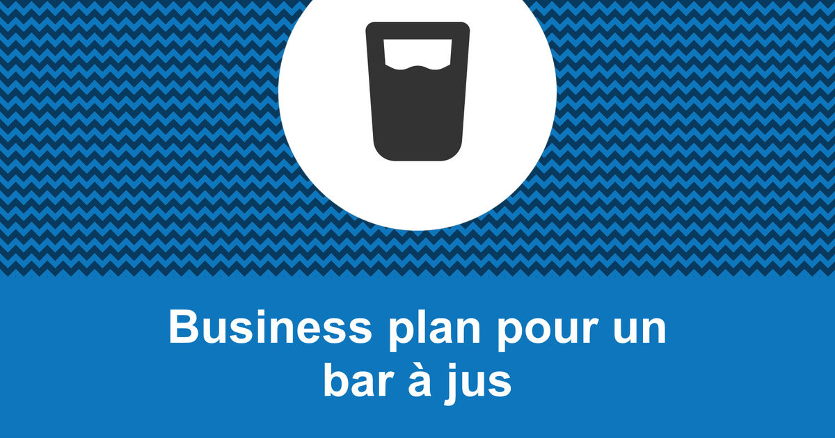 business plan bar a jus