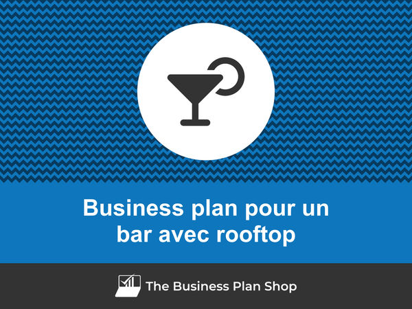 business plan bar avec rooftop