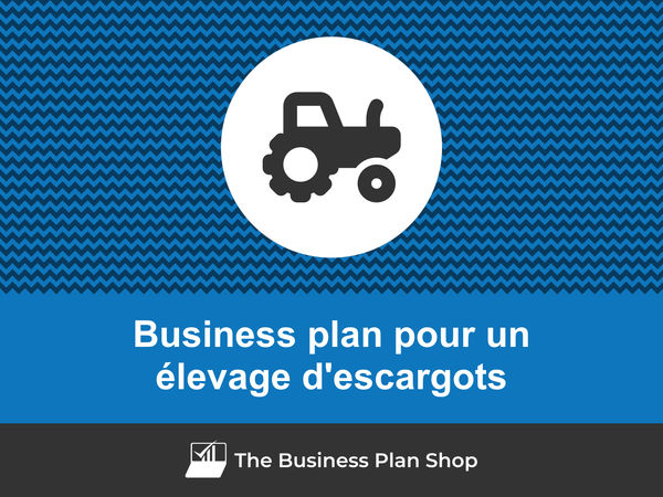 business plan élevage d'escargots