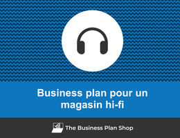Business plan de magasin Hi-Fi