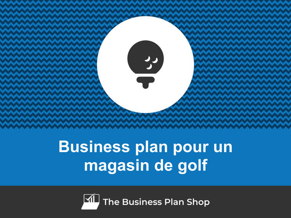 business plan magasin de golf